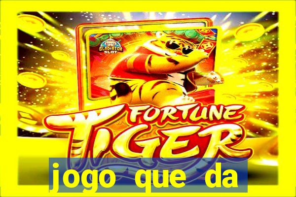 jogo que da dinheiro para se cadastrar